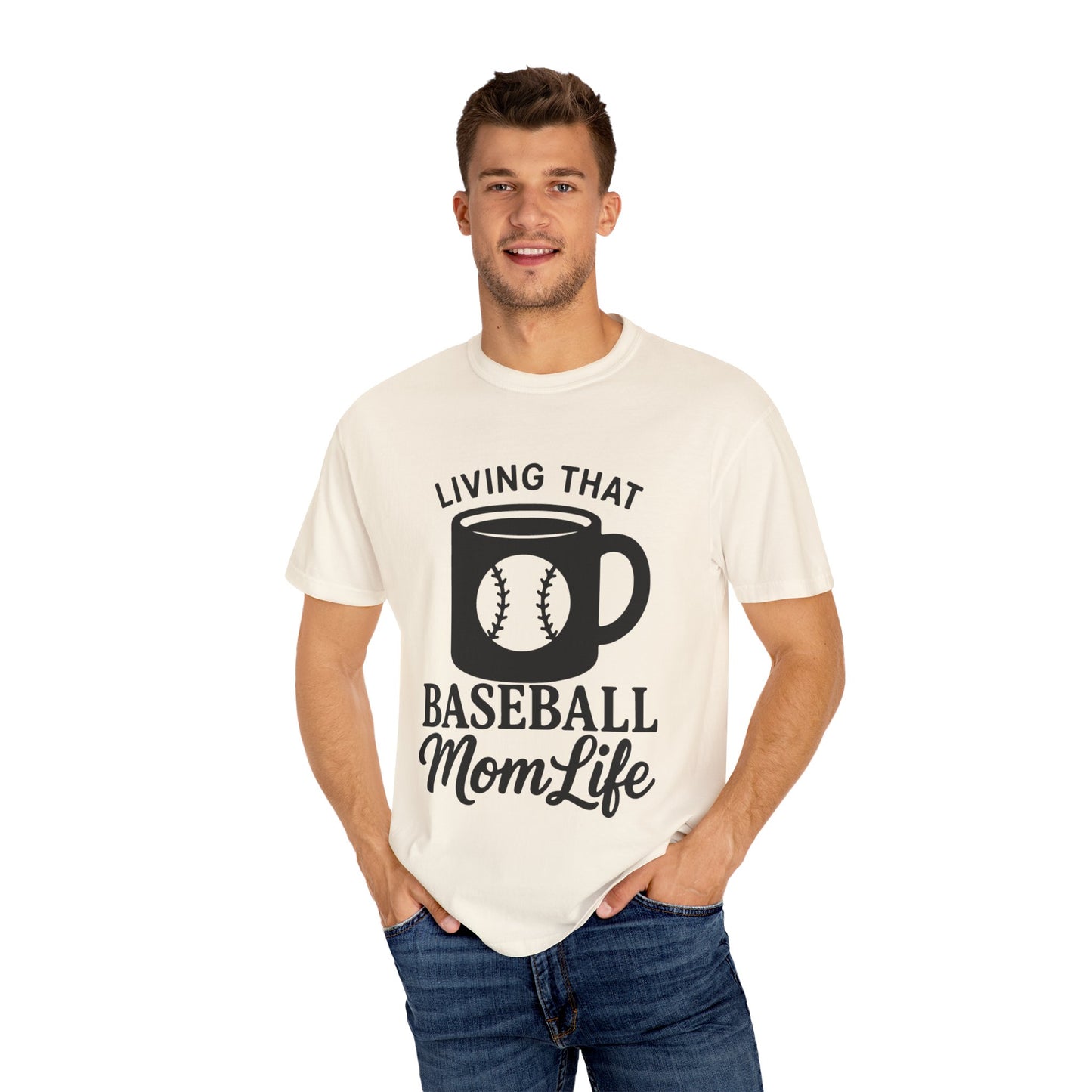 BC - Living That Baseball Mom Life - Unisex Garment-Dyed T-shirt