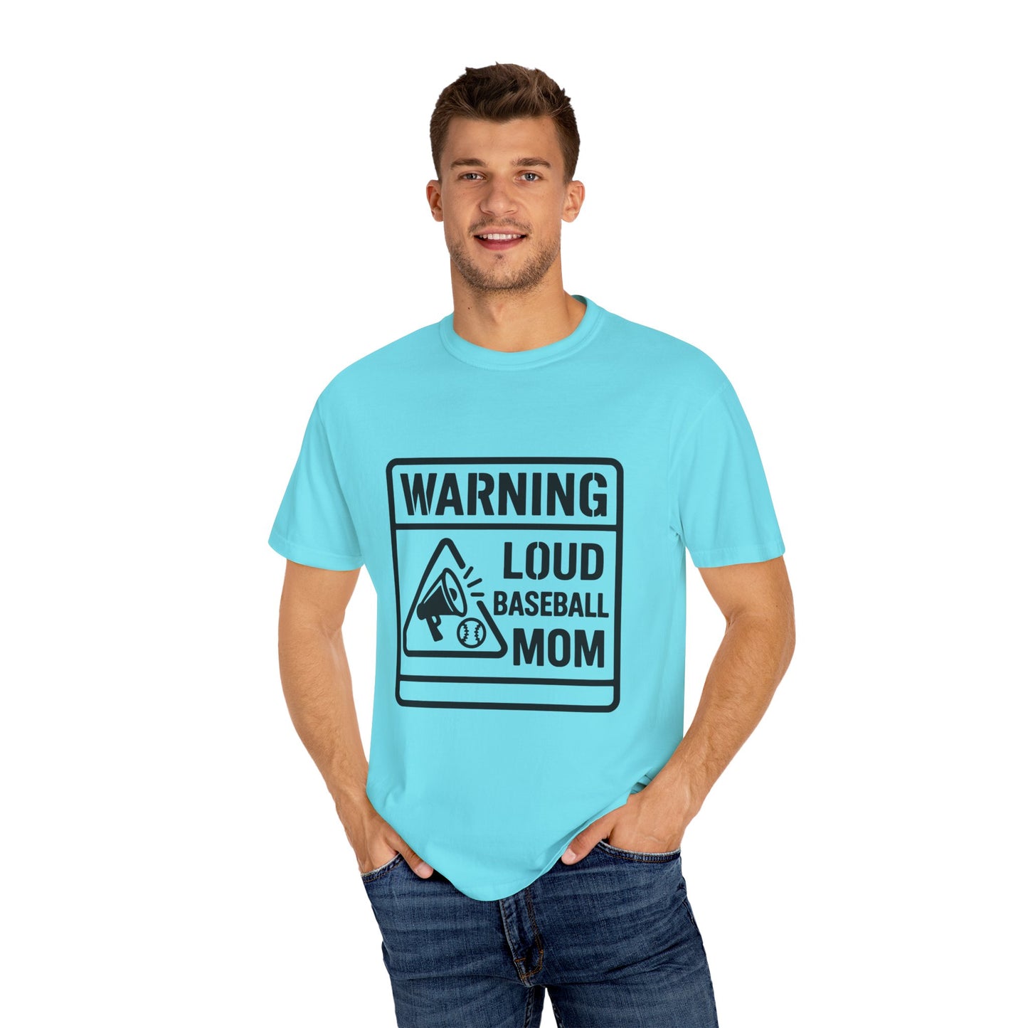 BC - Warning Loud Baseball Mom - Unisex Garment-Dyed T-shirt