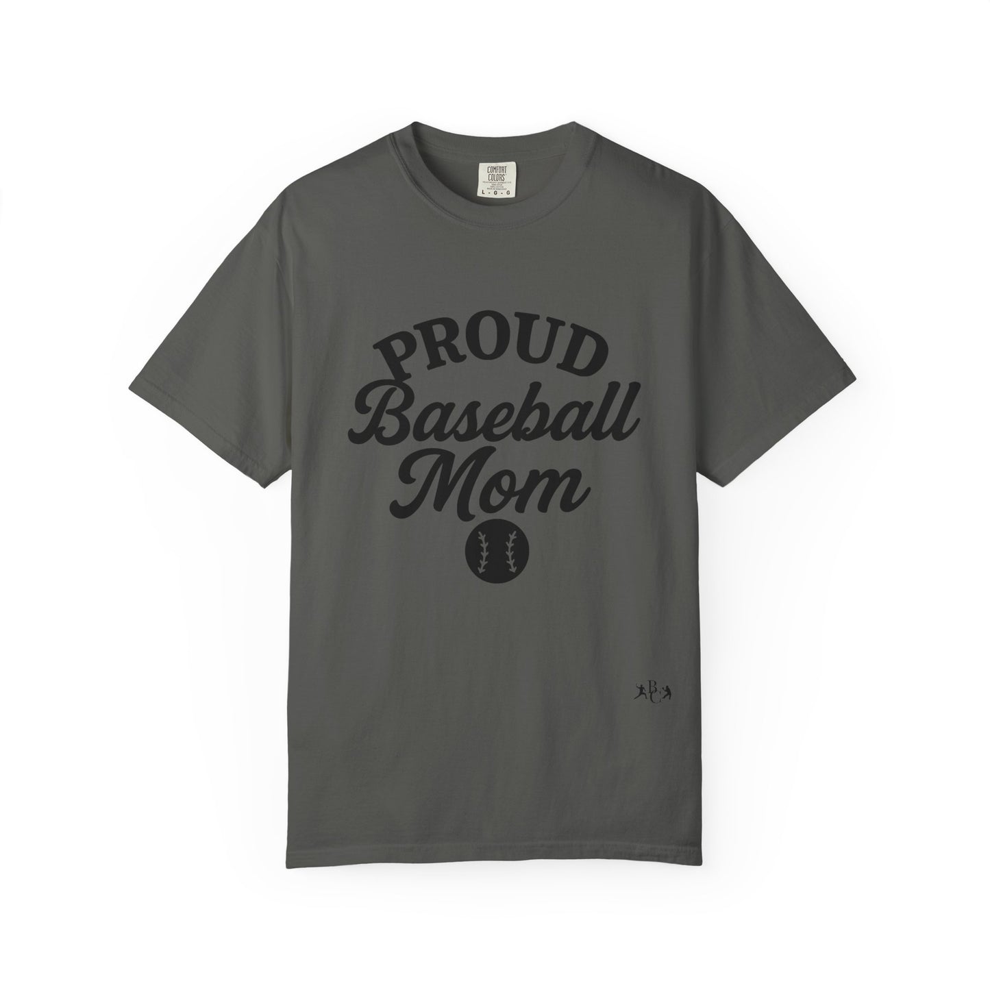 BC - Proud Baseball Mom - Unisex Garment-Dyed T-shirt