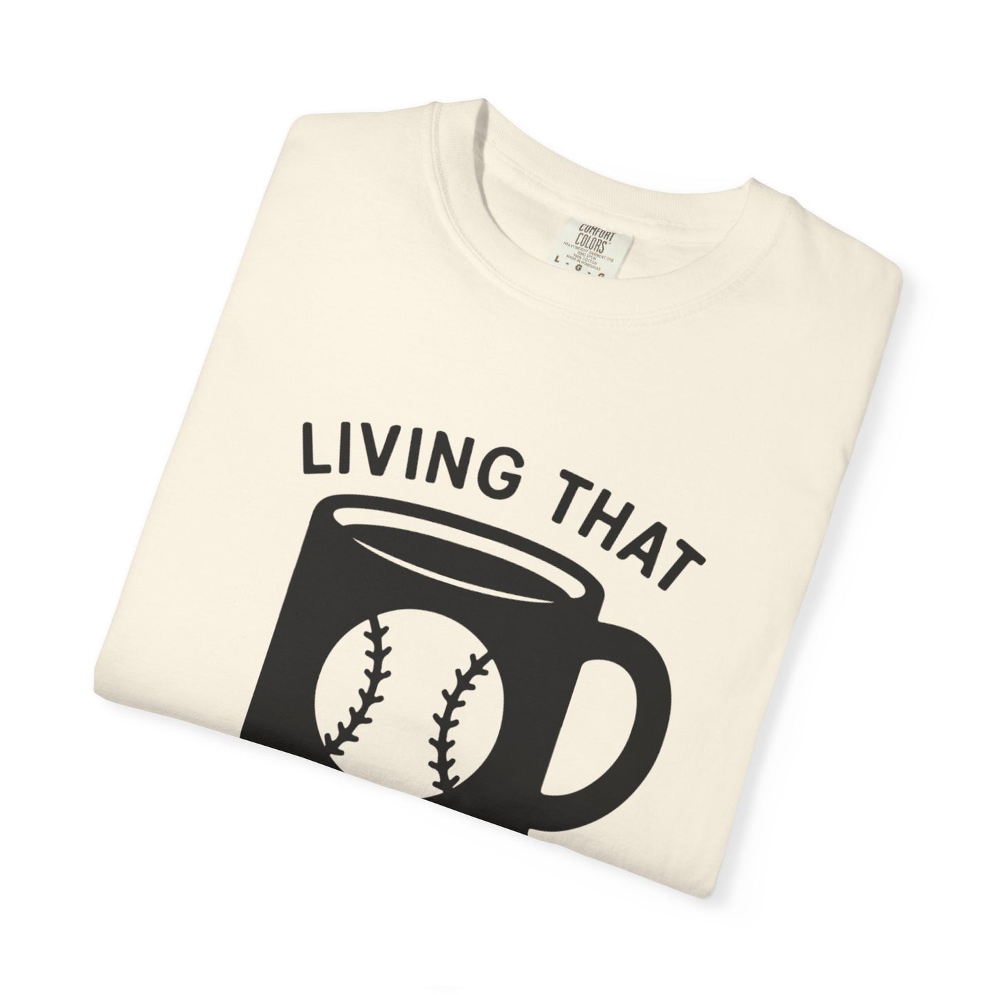 BC - Living That Baseball Mom Life - Unisex Garment-Dyed T-shirt